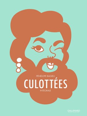 cover image of Culottées, L'Intégrale